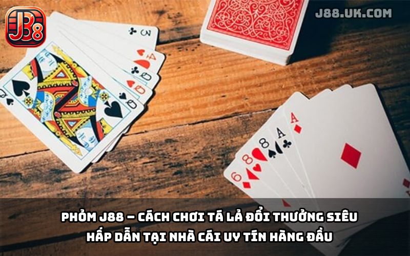 Phỏm J88